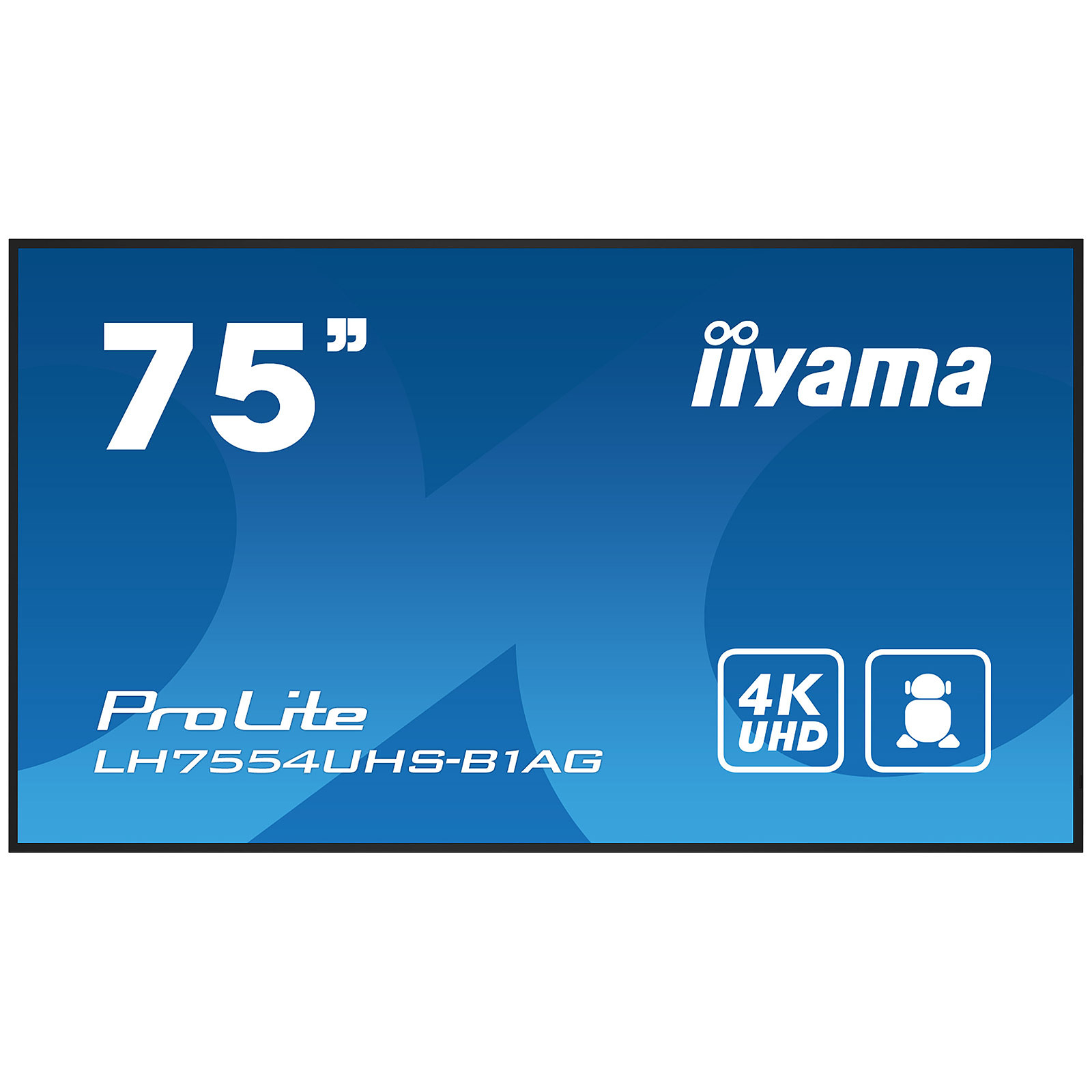 PROLITE MONITEUR PROFESSIONNEL POUR L AFFICHAGE DYNAMIQUE 75" 4K UHD 24/7  HDMI/DisplayPort/DVI/VGA